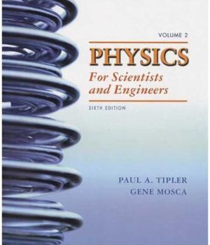 Paperback Physics for Scientists and Engineers, Volume 2: Electricity and Magnetism, Light Book