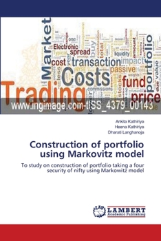 Paperback Construction of portfolio using Markovitz model Book