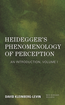 Hardcover Heidegger's Phenomenology of Perception: An Introduction Book