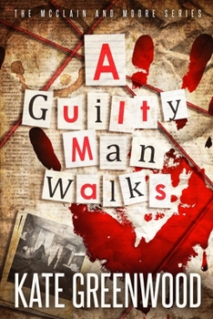 Paperback A Guilty Man Walks Book