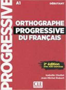 Paperback Orthographe progressive débutant + CD 2e édition Nouvelle couverture [French] Book