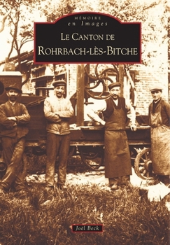 Paperback Rohrbach-lès-Bitche (Canton de) [French] Book