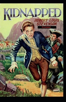 Paperback Kidnapped Annotated Book