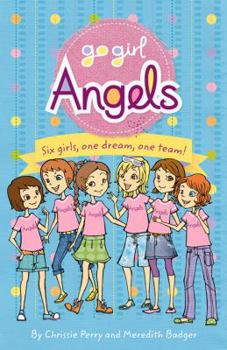 Go Girl: Angels - Book  of the Go Girl!