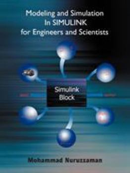 Paperback Modeling and Simulation in Simulink for Engineers and Scientists Book