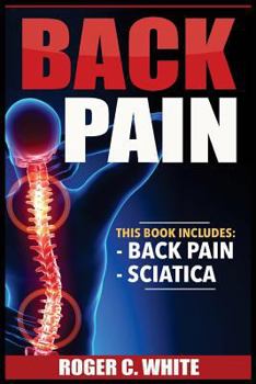 Paperback Back Pain: 2 Manuscripts - Back Pain, Sciatica Book