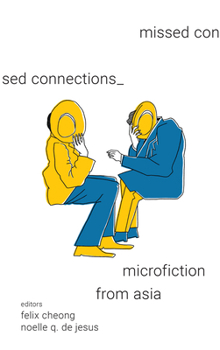 Paperback Missed Connections: Microfiction from Asia Book