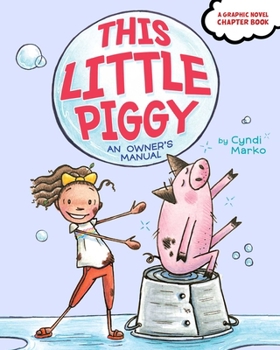 Paperback This Little Piggy: An Owner's Manual Book