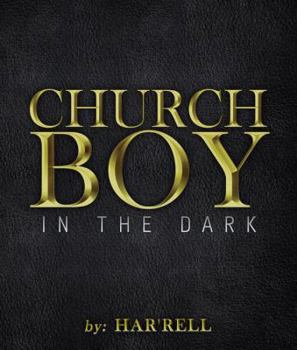 Paperback Church Boy in the Dark Book