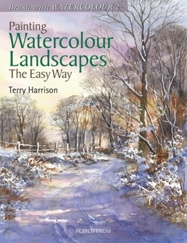 Paperback Painting Watercolour Landscapes the Easy Way - Brush with Watercolour 2 Book