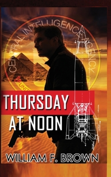 Thursday at Noon (A Joan Kahn Book) - Book #3 of the Cold War Trilogy