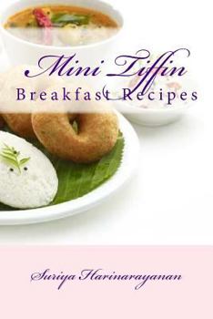 Paperback Mini Tiffin: Breakfast Recipes [Tamil] Book