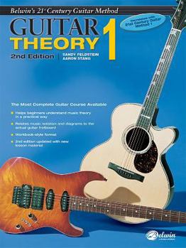 Paperback Belwin's 21st Century Guitar Theory, Bk 1: The Most Complete Guitar Course Available Book