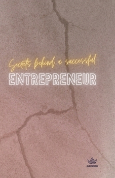 Paperback Secrets Behind a Successful Entrepreneur Book