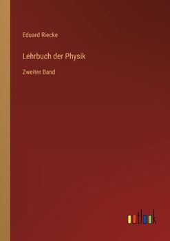 Paperback Lehrbuch der Physik: Zweiter Band [German] Book