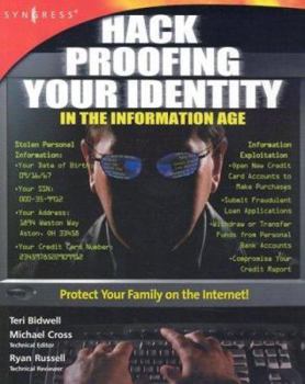 Paperback Hack Proofing Your Identity in the Information Age Book