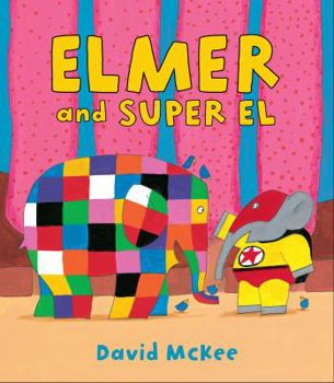 Hardcover Elmer and Super El Book