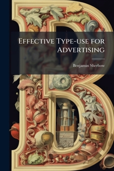 Paperback Effective Type-use for Advertising Book