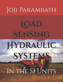 Paperback Load Sensing Hydraulic Systems: In the SI Units Book