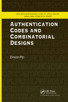 Paperback Authentication Codes and Combinatorial Designs Book