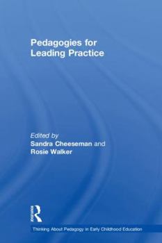 Hardcover Pedagogies for Leading Practice Book