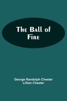 Paperback The Ball Of Fire Book