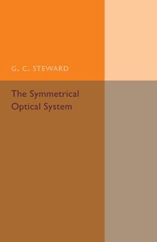 Paperback The Symmetrical Optical System Book