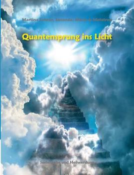 Paperback Quantensprung ins Licht [German] Book