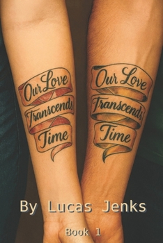 Paperback Our Love Transcends Time Book