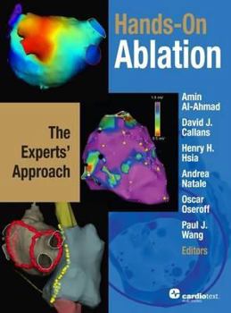 Hardcover Hands-On Ablation: The Expert's Approach Book