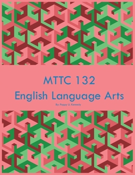 Paperback MTTC 132 English Language Arts Book