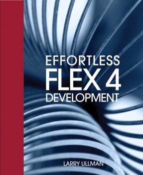 Paperback Effortless Flex 4 Development Book