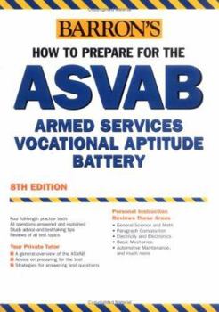 Paperback How to Prepare for the ASVAB: Armed Services Vocational Aptitude Battery Book