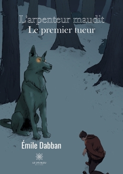 Paperback L'arpenteur maudit: Le premier tueur [French] Book