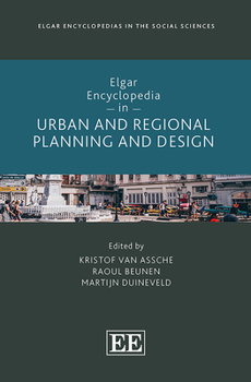 Hardcover Elgar Encyclopedia in Urban and Regional Planning and Design (Elgar Encyclopedias in the Social Sciences series) Book