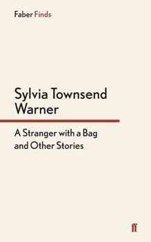 A Stranger with a Bag and Other Stories
