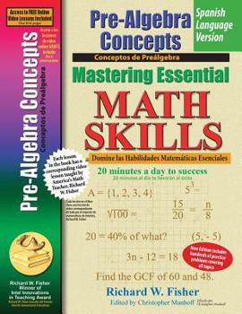 Paperback Pre-Algebra Concepts, Mastering Essential Math Skills Spanish Language Version [Spanish] Book