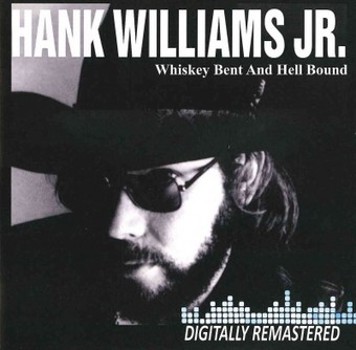 Music - CD Whiskey Bent and Hell Bound Book