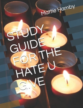 Paperback Study Guide for the Hate U Give Book