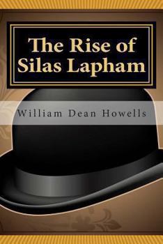 Paperback The Rise of Silas Lapham Book