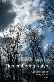 Hardcover Remembering Katyn Book