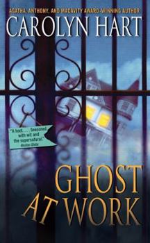 Ghost at Work (Bailey Ruth Mystery, Book 1) - Book #1 of the Bailey Ruth