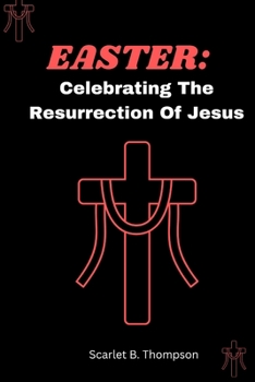 Paperback Easter: : Celebrating The Resurrection Of Jesus Book