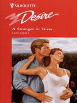 Mass Market Paperback Silhouette Desire #994: A Stranger in Texas Book