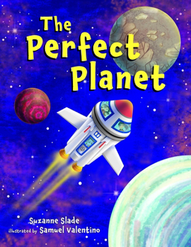 The Perfect Planet