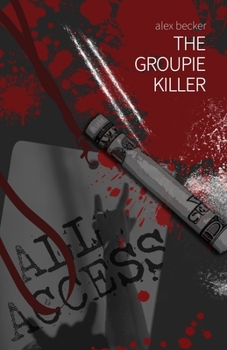 Paperback The Groupie Killer Book