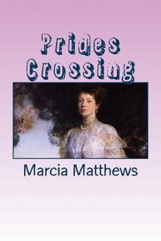 Paperback Prides Crossing Book