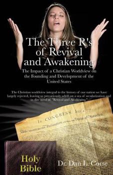 Paperback The Three R's of Revival and Awakening Book