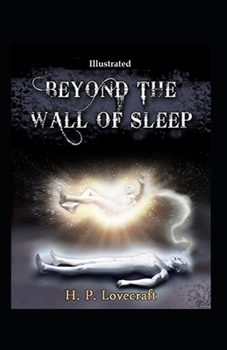 Paperback Beyond the Wall of Sleep (Illustrated) Book