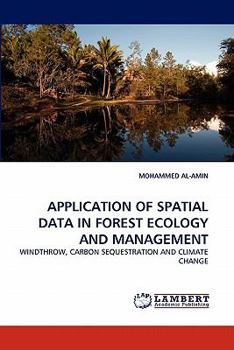 Paperback Application of Spatial Data in Forest Ecology and Management Book